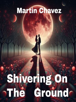 cover image of Shivering On the Ground